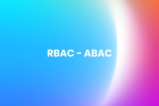 RBAC - ABAC Mobio