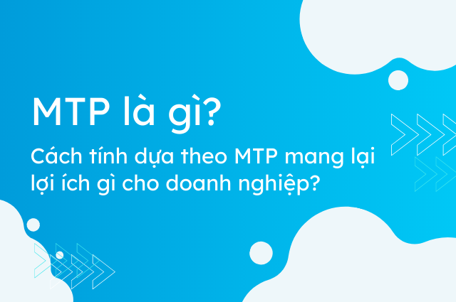 MTP là gì? Khám Phá Định Nghĩa, Ứng Dụng và Đặc Điểm Nổi Bật